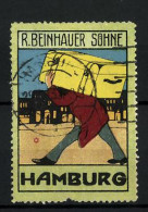 Reklamemarke Hamburg, R. Beinhauer Söhne, Mann Mit Koffer  - Cinderellas