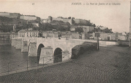 BELGIQUE - Namur - Le Pont De Jambes Et La Citadelle - Carte Postale Ancienne - Namen