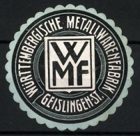 Reklamemarke Geislingen, Württembergische Metallwarenfabrik, Firmenlogo  - Cinderellas