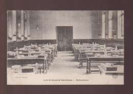 CPA - 42 - Lycée De Garçons De Saint-Etienne - Réfectoire - Circulée En 1908 - Saint Etienne