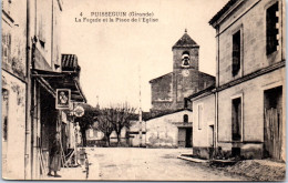 33 PUISSEGUIN - La Facade Et La Place De L'eglise  - Sonstige & Ohne Zuordnung