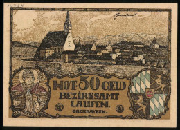 Notgeld Laufen / Oberbayern, 50 Pfennig, Ortswappen, St. Hubertus, Ortsansicht Mit Kirche, Ansicht Von Tittmoning  - Lokale Ausgaben