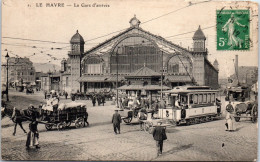 76 LE HAVRE - La Gare D'arrivee. - Ohne Zuordnung