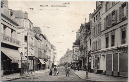 10 TROYES - La Rue Notre Dame  - Troyes