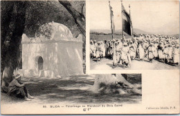 ALGERIE - BLIDA - Pelerinage Au Marabout Du Bois Sacre - Blida