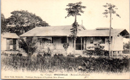 CONGO - BRAZZAVILLE - Maisons D'habitation  - Congo Francés