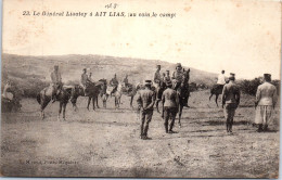 MAROC - AIT LIAS - Le General Liautey Au Coin Du Camp. - Autres & Non Classés