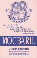 BUVARD & BLOTTER - MOC BARIL - Albert Besombes  Saint Hilaire Saint Florent - Vin Blanc D'Anjou Coteaux Du Layon - Altri & Non Classificati