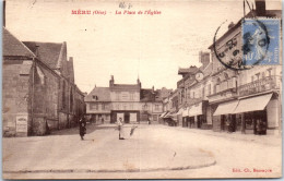 60 MERU - La Place De L'eglise. - Meru