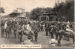 60 CHANTILLY - Les Courses, La Promenade.  - Chantilly