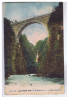 HAUTES-PAYRENEES - LUZ-SAINT-SAUVEUR - Le Pont Napoléon - Phot. Collas - C. C. N° 15 - Luz Saint Sauveur