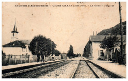 73 VIONS CHANAZ - La Gare, L'eglise. - Altri & Non Classificati