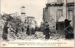 Italie - MESSINE - Tremblement De Terre, Une Rue De La Ville - Sonstige & Ohne Zuordnung