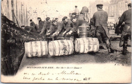 62 BOULOGNE SUR MER - Debarquement De Tonneaux Au Port  - Boulogne Sur Mer