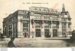21.  DIJON .  Hôtel Des Postes . - Dijon