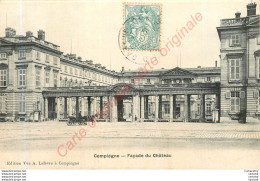 60.  COMPIEGNE .  Façade Du Château . - Compiegne