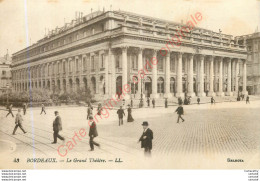 33.  BORDEAUX . Le Grand Théatre . - Bordeaux