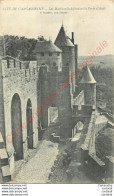 11.  CARCASSONNE .  Les Machicoulis Défendant La POrte D'Aude . - Carcassonne