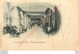 39.  LONS LE SAUNIER . Sous Les Arcades . ( Librairie JOURNET ) . - Lons Le Saunier