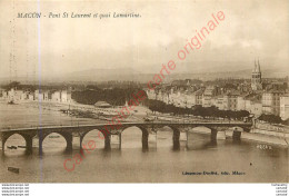 71.  MACON .  Pont St-Laurent Et Quai Lamartine . - Macon