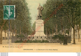 11.  CARCASSONNE .  Le Boulevard Et La Statue Barbès . - Carcassonne
