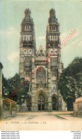 37.  TOURS .  Cathédrale . - Tours