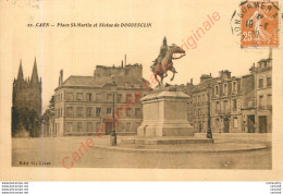 14.  CAEN .  Place St-Martin Et Statue De Duguesclin . - Caen