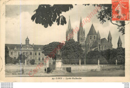 14.  CAEN .  Lycée Malherbe . - Caen