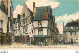 18.  BOURGES .  Vieilles Maisons Rue Des Toiles . - Bourges