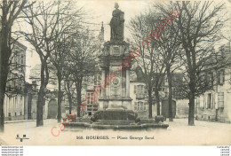 18.  BOURGES .  Place George Sand . - Bourges