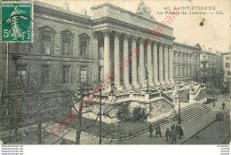 42.  SAINT ETIENNE .  Palais De Justice . - Saint Etienne