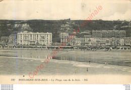 62.  BOULOGNE SUR MER .  La Plage Vue De La Jetée .  - Boulogne Sur Mer