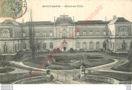 45.  MONTARGIS .  Hôtel De Ville . - Montargis