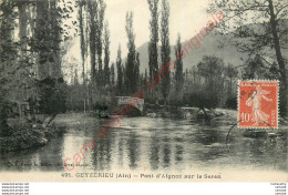 01.  CEYZERIEU .  Pont D'Aignoz Sur Le Seran . - Zonder Classificatie