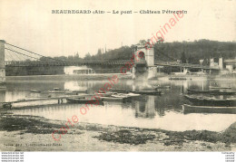 01.  BEAUREGARD .  Le Pont .  Château Pétrequin . - Zonder Classificatie