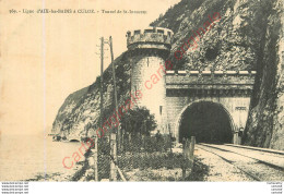 73. Ligne D'AIX LES BAINS à CULOZ .  Tunnel De St-Innocent . - Aix Les Bains