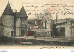 25.  BESANCON .  Porte Rivotte . Passerelle Du Chemin De Fer De Morteau . - Besancon