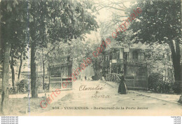 94.  VINCENNES .  Restaurant De La POrte Jaune . - Vincennes