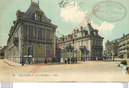 90.  BELFORT .  La Préfecture . - Belfort - Città