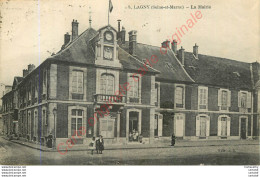 77.  LAGNY .  La Mairie . - Lagny Sur Marne