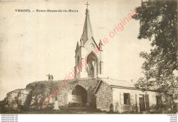 70.  VESOUL .  Notre-Dame De La Motte . - Vesoul