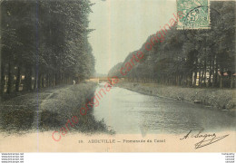 80.  ABBEVILLE .  Promenade Du Canal . - Abbeville