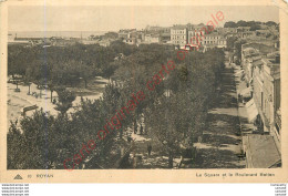 17.  ROYAN .  Le Square Et Le Boulevard Botton . - Royan