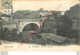 82.  MONTAUBAN . Pont Des Consuls . - Montauban