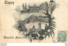 37. TOURS .  Amitié Sincère . - Tours