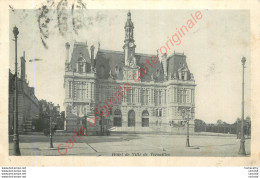 78.  VERSAILLES .  Hôtel De Ville . - Versailles