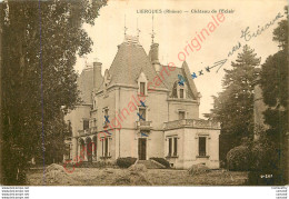 69.  LIERGUES .  Château De L'Eclair . - Otros & Sin Clasificación