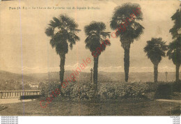 64.  PAU .  La Chaine Des Pyrénées Vue Du Square St-Martin .  - Pau