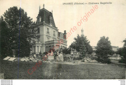 69.  IRIGNY .  Château Bagatelle . - Otros & Sin Clasificación