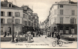 10 TROYES - Pont De La Cite Et Rue De L'hotel De Ville. - Troyes